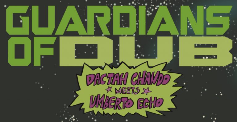 GUARDIANS OF DUB